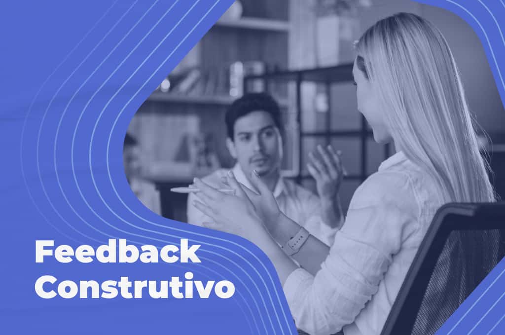 Saiba o que é feedback construtivo e aprenda dicas que farão seus colaboradores atingir as metas de sua empresa